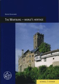 bokomslag The Wartburg - World's Heritage