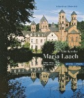 bokomslag Die Abteikirche Maria Laach: Geschichte - Architektur - Kunst - Bedeutung