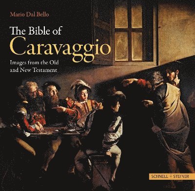 The Bible of Caravaggio 1