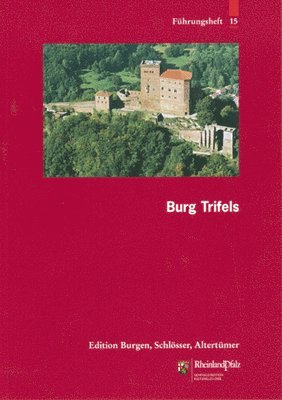 bokomslag Burg Trifels: Bd. 15