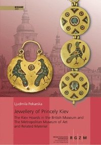 bokomslag Jewellery of Princely Kiev