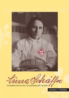 bokomslag Anna Schäffer - An example for the sick, the suffering and the poor
