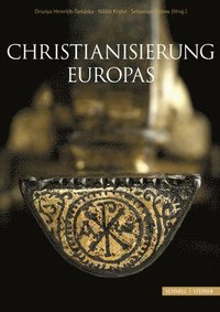 bokomslag Christianisation of Europe/Christianisierung Europas