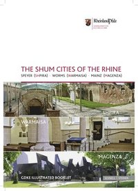 bokomslag The Shum Cities of the Rhine