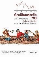 Stefanie Berg-Hobohm, Falko Daim - Grossbaustelle 793: Das Kanalprojekt Karls Des Grossen Zwischen Rhein Und Donau, Inbunden. Tillgänglighet: Lägg i varukorg