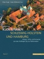 bokomslag Klosterbuch Schleswig-Holstein Und Hamburg: Kloster, Stifte Und Konvente Von Den Anfangen Bis Zur Reformation