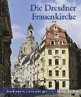 Heinrich Magirius - Die Dresdner Frauenkirche: Jahrbuch Zu Ihrer Geschichte Und Gegenwart 2014, Häftad