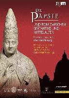 Tanja Michalsky, Stefan Weinfurter - Die Papste Und ROM Zwischen Spatantike Und Mittelalter: Formen Papstlicher Machtentfaltung, Inbunden