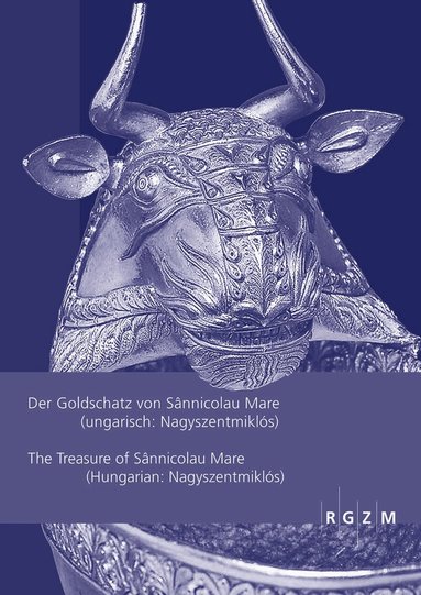 Falko Daim, Kurt Gschwantler, Georg Plattner, Peter Stadler - Treasure of Sânnicolau Mare (Hungarian:Nagyszentmiklós), Häftad