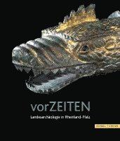 bokomslag Vorzeiten: Archaologische Schatze an Rhein Und Mosel
