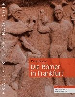 Peter Fasold - Die Romer in Frankfurt, Inbunden. Tillgänglighet: Lägg i varukorg