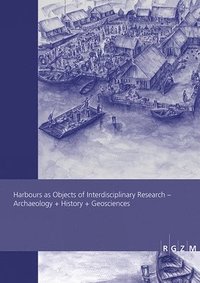 bokomslag Harbours as Objects of Interdisciplinary Research