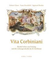 bokomslag Reprint Vita Corbiniani: Arbeo Von Freising and the Life Story of St. Korbinian
