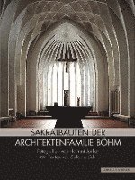 bokomslag Sakralbauten der Architektenfamilie Böhm
