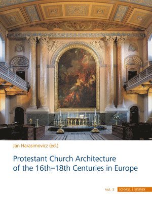 Jan Harasimowicz - Protestant Church Architecture of the 16th–18th Centuries in Europe (3 volume set), Inbunden