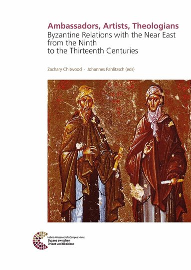 Johannes Pahlitzsch, Zachary Chitwoog - Ambassadors, Artists, Theologians, Inbunden