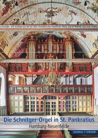 bokomslag Die Schnitger-Orgel in St. Pankratius