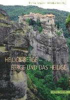 bokomslag Heilige Berge - Berge Und Das Heilige