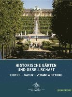 bokomslag Historische Gärten und Gesellschaft