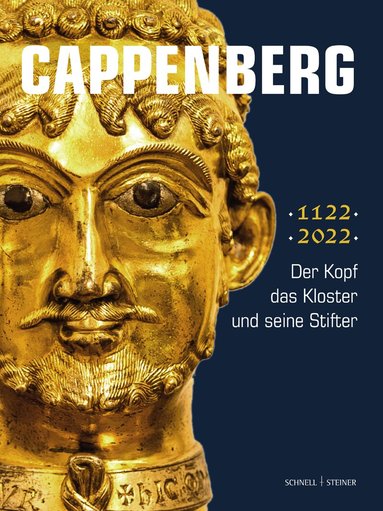 Knut Görich - Cappenberg - der Kopf, das Kloster und seine Stifter, Inbunden