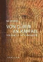 Von Durer an Raffael: Von Mantua Nach Manoppello
