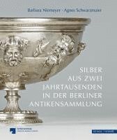 bokomslag Silber Aus Zwei Jahrtausenden in Der Berliner Antikensammlung