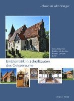 bokomslag Emblematik in Sakralbauten Des Ostseeraums: Bd. 5: Vorpommern II: Bobbin, Mellenthin, Rappin, Landow, Zudar