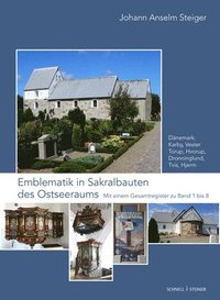 bokomslag Emblematik in Sakralbauten Des Ostseeraums: Bd. 8: Danemark: Karby, Hvorup, Vester Torup, Dronninglund, Tvis, Hjerm. Mit Einem Gesamtregister Zu Band