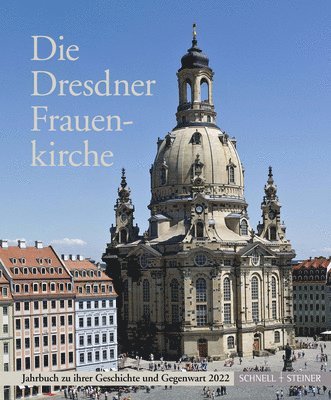 bokomslag Die Dresdner Frauenkirche