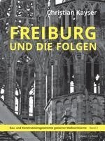 bokomslag Freiburg Und Die Folgen: Bau- Und Konstruktionsgeschichte Gotischer Masswerke