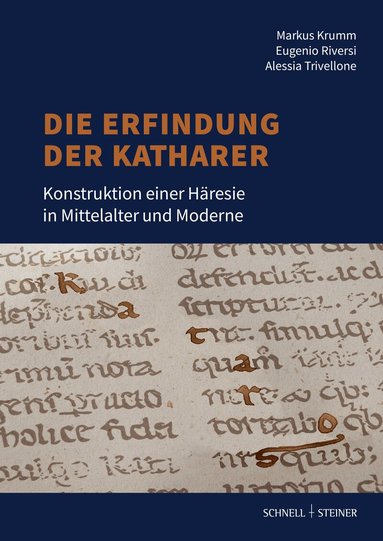 Markus Krumm, Eugenio Riversi, Alessia Trivellone - Erfindung der Katharer, Häftad