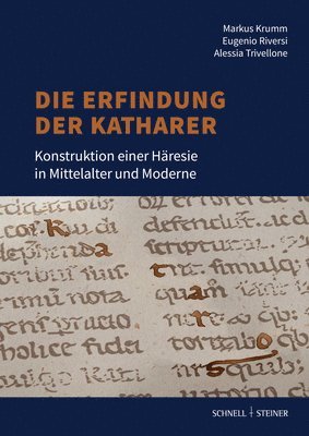 Die Erfindung der Katharer 1