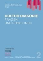 bokomslag Kulturdiakonie: Fragen Und Positionen