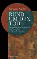 bokomslag Rund um den Tod