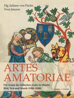 Svea Janzen, Juliane Von Fircks - Artes Amatoriae, Inbunden
