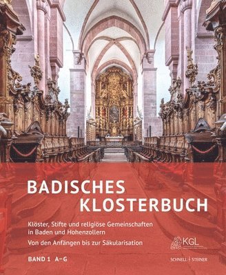 bokomslag Badisches Klosterbuch: Kloster, Stifte Und Religiose Gemeinschaften in Baden Und Hohenzollern. Von Den Anfangen Bis Zur Sakularisation