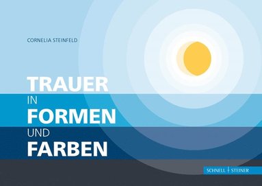 bokomslag Trauer in Formen und Farben