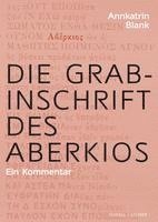 bokomslag Die Grabinschrift Des Aberkios: Ein Kommentar