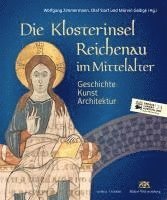 bokomslag Die Klosterinsel Reichenau Im Mittelalter: Geschichte - Kunst - Architektur
