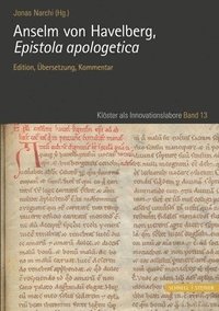 bokomslag Anselm Von Havelberg, Epistola Apologetica: Edition, Ubersetzung, Kommentar