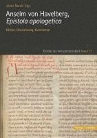 Anselm Von Havelberg, Epistola Apologetica: Edition, Ubersetzung, Kommentar 1