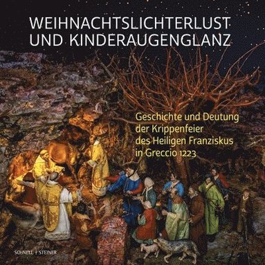 bokomslag Weihnachtslichterlust und Kinderaugenglanz