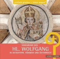 bokomslag Verehrung des hl. Wolfgang in Ostbayern, Böhmen und Österreich