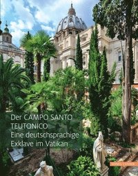 bokomslag Der Campo Santo Teutonico