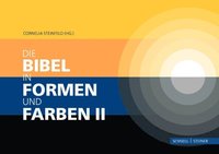 bokomslag Die Bibel in Formen und Farben II