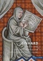 Einhard (um 770-840) 1
