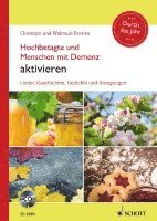 bokomslag Hochbetagte und Menschen mit Demenz aktivieren - Durch das Jahr