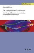 bokomslag Die Pädagogik des Orff-Instituts