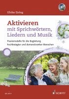 Ulrike Eiring - Aktivieren mit Sprichwörtern, Liedern und Musik, Häftad