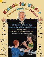 bokomslag Classical Music for Children: 29 Easy Pieces for Descant Recorder and Piano - Book Only